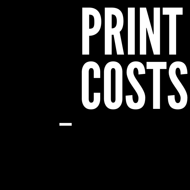 PRINTING COSTS